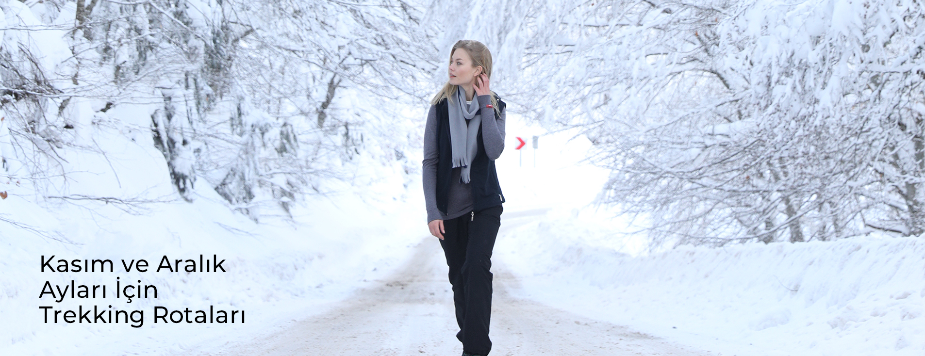 Kasım - Aralık Ayı için Trekking Rotaları