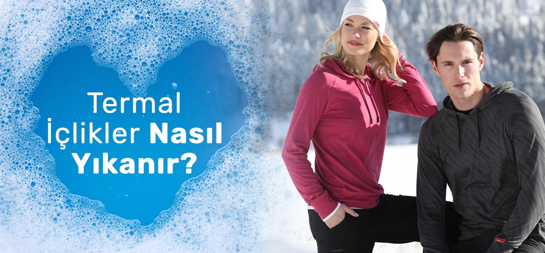 Termal İçlik Nedir ve Nasıl Yıkanır?